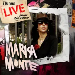 Itunes Live From São Paulo - EP by Marisa Monte album reviews, ratings, credits