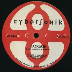 Backlash - Single by Cybersonik & Richie Hawtin album reviews, ratings, credits