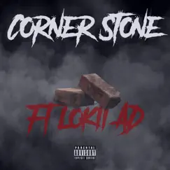 Corner Stone, Pt. 1 (feat. LoKii AD) - Single by Joee Giovanni album reviews, ratings, credits