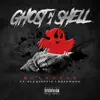 Ghost in a Shell (feat. Hus Kingpin & Rozewood) - Single album lyrics, reviews, download