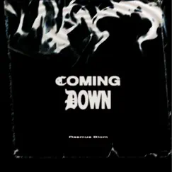 Coming Down - Single by Rasmus Blom album reviews, ratings, credits