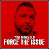 Force the Issue - Single album lyrics, reviews, download