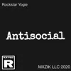 Antisocial (S!nce a Young Bro) - Single album lyrics, reviews, download