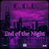 End of the Night (feat. Dope Boy Cash & Young Ola) - Single album lyrics, reviews, download