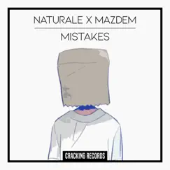 Mistakes - Single by Mazdem & Naturale album reviews, ratings, credits