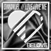 Love Love Me - Single album lyrics, reviews, download