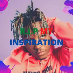 R.I.P My Inspiration - Single by Lil Xro album reviews, ratings, credits
