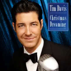 Christmas Dreaming by Tim Davis album reviews, ratings, credits