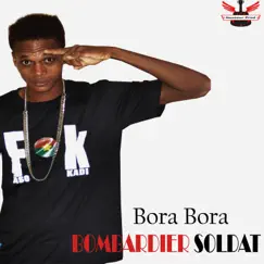 Bora Bora - Single by Bombardier soldat album reviews, ratings, credits