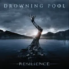 Resilience by Drowning Pool album reviews, ratings, credits