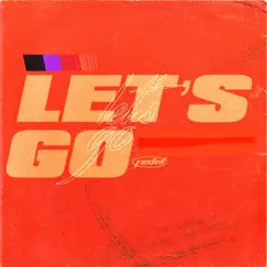 Let's Go - Single by Fedel album reviews, ratings, credits