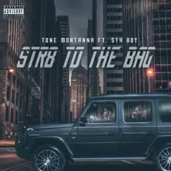 Str8 to the Bag (feat. 5th Boy) - Single by Tone Montanna album reviews, ratings, credits