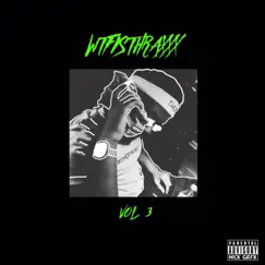 WtfIsThraxxx, Vol. 3 - EP by Lizzle album reviews, ratings, credits