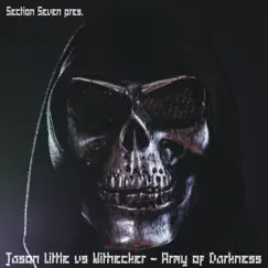 Army of Darkness (Jason Little vs. Withecker) - EP by Jason Little & Withecker album reviews, ratings, credits