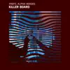 Killer Board - Single album lyrics, reviews, download