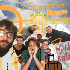 My Summer in Heaven by Wyld Katz album reviews, ratings, credits