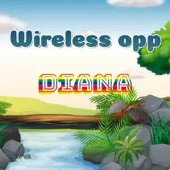 Diana - Single by Wireless Opp album reviews, ratings, credits