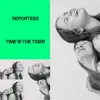 Time Is the Tiger - Single album lyrics, reviews, download