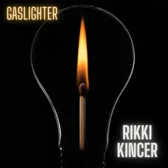 Gaslighter Song Lyrics