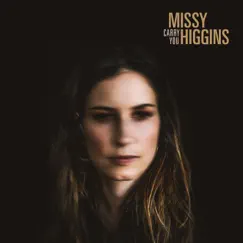 Carry You - Single by Missy Higgins album reviews, ratings, credits