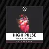 High Pulse - EP album lyrics, reviews, download