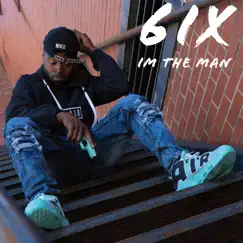 I'm the Man - Single by 6ix album reviews, ratings, credits