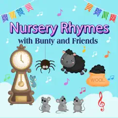 Nursery Rhymes by Bunty and Friends album reviews, ratings, credits
