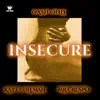 Insecure (feat. Katt Coleman, Mr. Crespo) - Single album lyrics, reviews, download