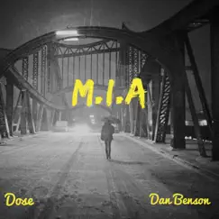 M.I.A (feat. Dan Benson) Song Lyrics