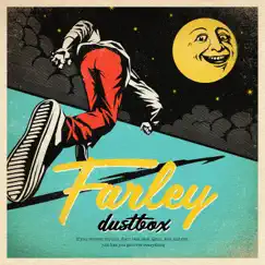 Farley - Single by Dustbox album reviews, ratings, credits