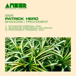 Shadows / Provoment - Single by Patrick Hero album reviews, ratings, credits