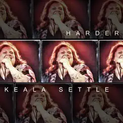 Harder - Single by Keala Settle album reviews, ratings, credits