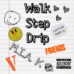 Walk, Step, Drip - Single by M.I.A. K album reviews, ratings, credits
