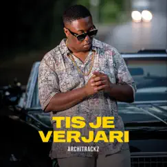 TIS JE VERJARI - Single by Architrackz album reviews, ratings, credits