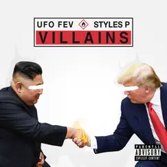 Villains (feat. Styles P) Song Lyrics