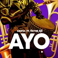 Ayo (feat. Victor AD) Song Lyrics