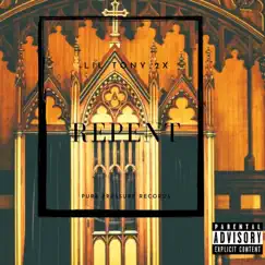 Repent - Single by Lil Tony 2x album reviews, ratings, credits