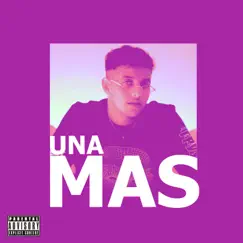 Una Mas - Single by King boty album reviews, ratings, credits