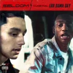 Err Damn Day (feat. Yung Mal) Song Lyrics
