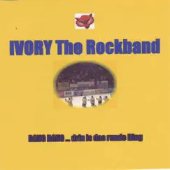 Bäng Bäng - Single by Ivory the Rockband album reviews, ratings, credits