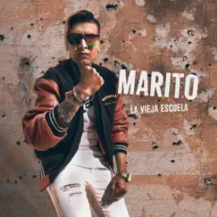 La Vieja Escuela by Marito album reviews, ratings, credits