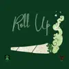 Roll Up (Instrumental) - Single album lyrics, reviews, download