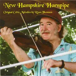 New Hampshire Hornpipe by Ryan Thomson album reviews, ratings, credits