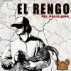 El Rengo - Single album lyrics, reviews, download