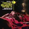 Adrian Younge Presents: 12 Reasons To Die II album lyrics, reviews, download