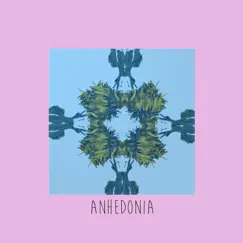 Anhedonia - Single by RoyDiaz album reviews, ratings, credits