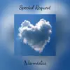 Special Request (feat. Alex Seghers) - Single album lyrics, reviews, download