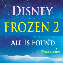 All Is Found (From Disney's 