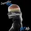 Not Me - Single album lyrics, reviews, download