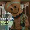 Perdido - Single album lyrics, reviews, download